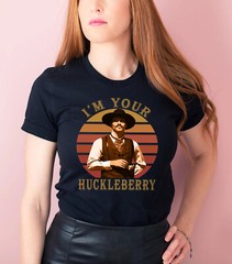 I’m Your Huckleberry Vintage T-shirt Doc Holiday Tombstone Graphic Tee Shirt