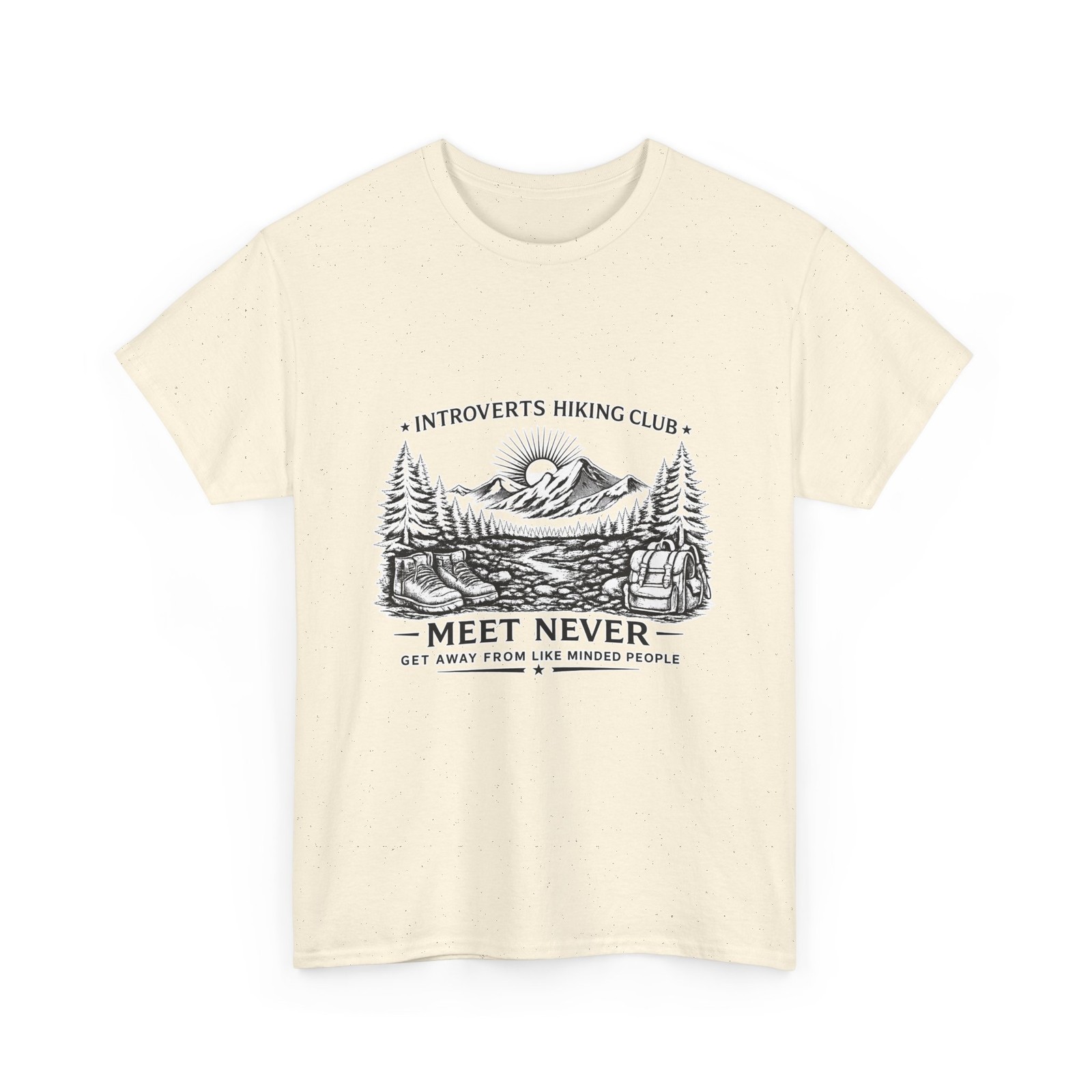Funny Hiking Introvert T-Shirt Unisex Mountain Climber Parody Gift