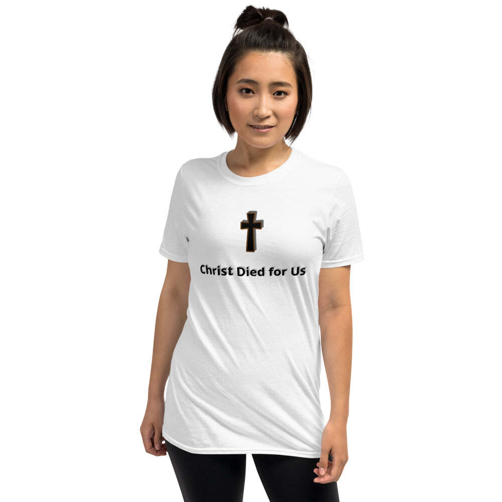 Christ Died For Us T-Shirt gallery
