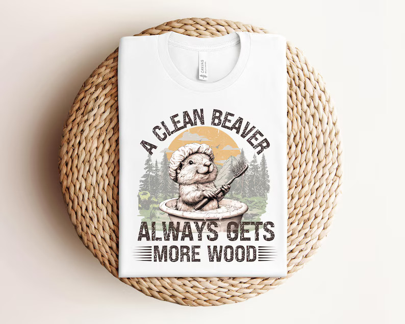 clean beaver always gets more wood Comfort Tee Funny Lumberjack gallery