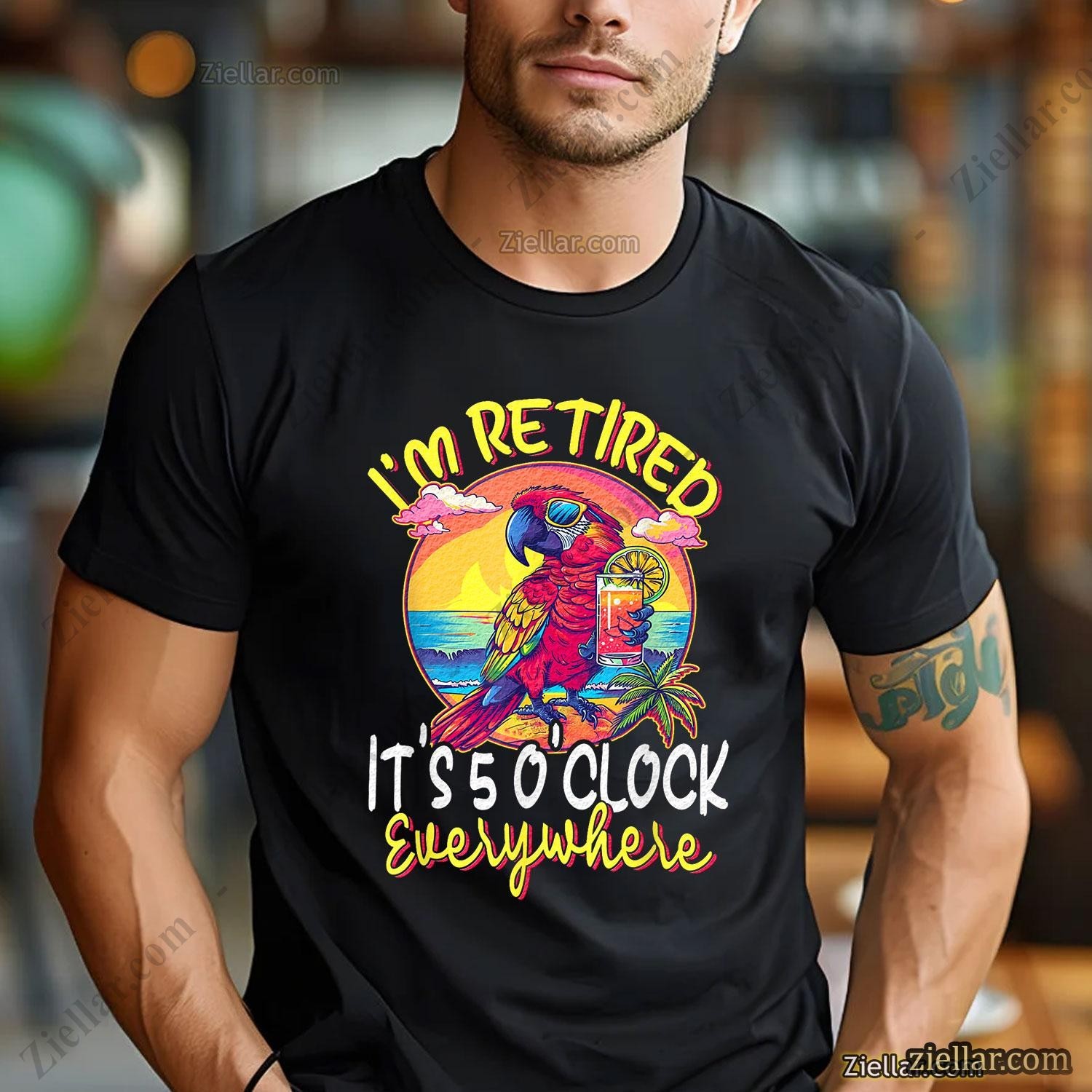 I'm Retired It's 5 O'clock Everywhere T-Shirt, Funny Vacation Life Gift Tee gallery