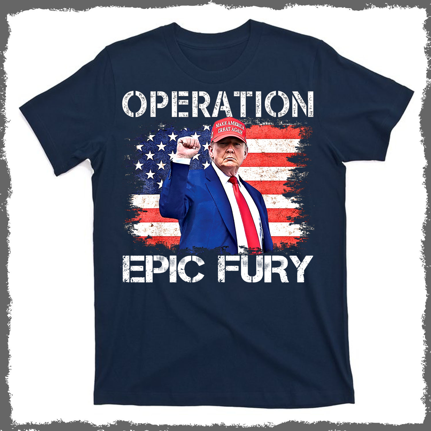 Operation Epic Fury Trump American Flag T-Shirt Unisex