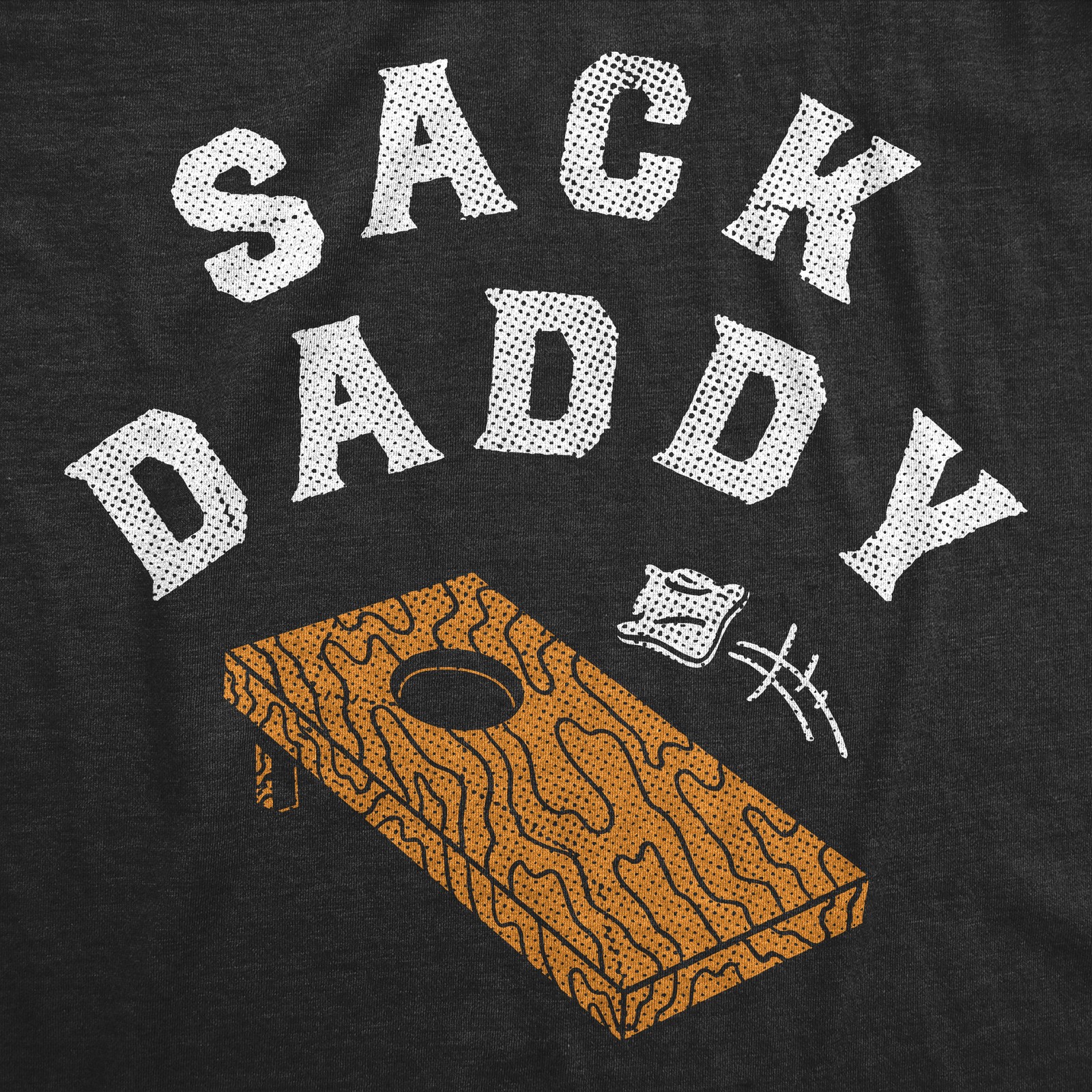 Mens Funny T Shirts Sack Daddy Sarcastic Cornhole Novelty Bean Bag Tee For Men gallery