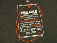 BALTIMORE ORIOLES AVAILABLE PERSONAL AD T-SHIRT- LG YANKEE FANS NEED NOT APPLY