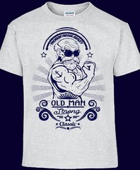 Old Man Strong Gym Weight Lifting Workout Training T-shirt