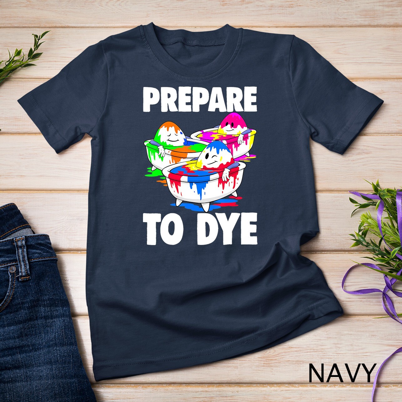 Easter Teeshirt Men Prepare To Dye TShirt Easter Day T-Shirt Unisex T-shirt gallery