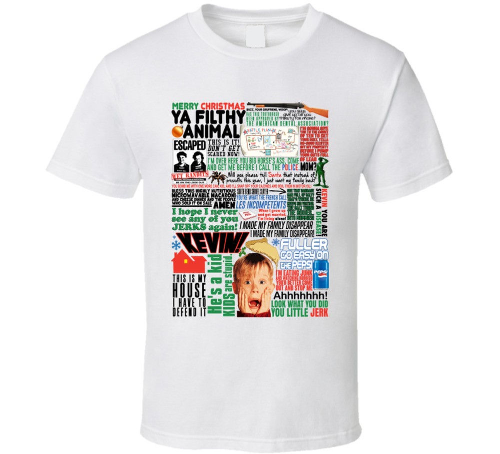 Home Alone Funny Classic Christmas Movie Quote Mashup Holiday Gift T Shirt