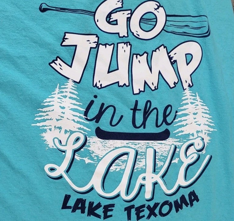 Oklahoma Texas Lake Texoma T-shirt Men’s XL Teal Green Blue Go Jump In The Lake