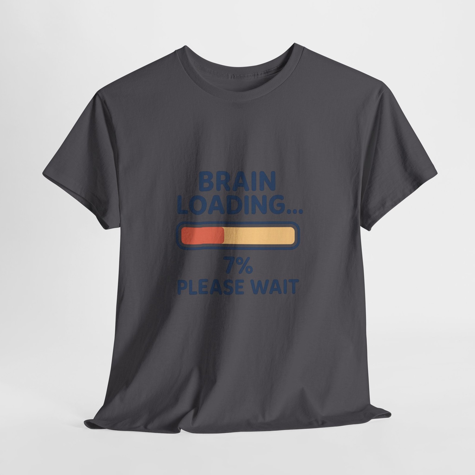Brain Loading 7% Please Wait T-Shirt | Funny Loading Bar Tee gallery