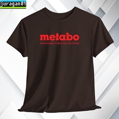Metabo Manufactures Tool Logo Black/Navy/Grey/White/Red/Choco/Orange Shirt S-5XL