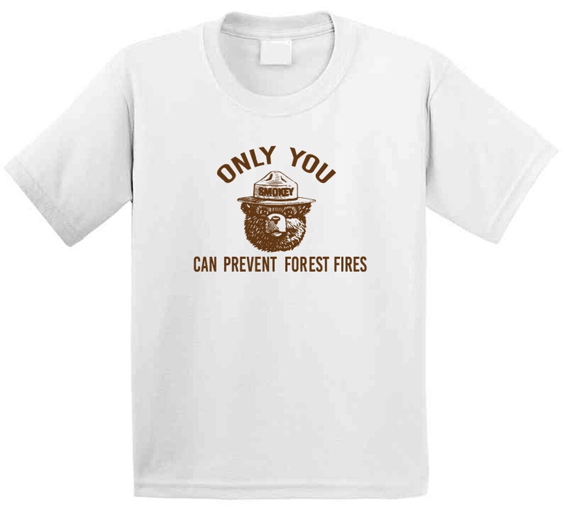 Only You Can Prevent Forest Fires Most Memorable Ad Slogan T Shirt gallery