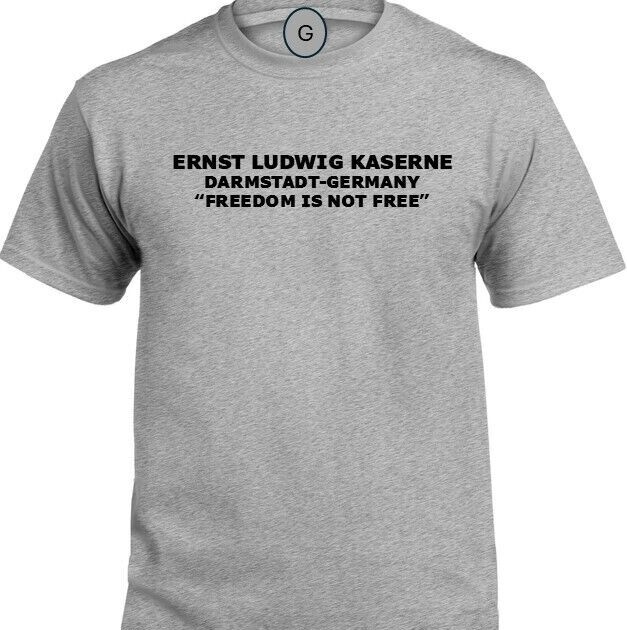 FERRIS BARRACKS* ERLANGEN-GERMANY* FREEDOM* INDIVIDUAL BASE PT SHIRT gallery