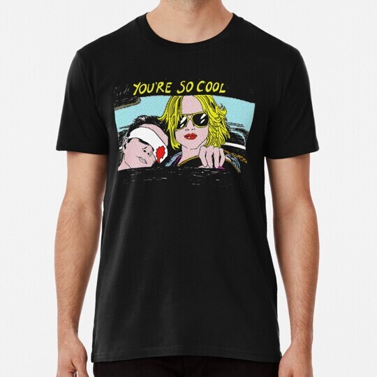 True Romance You’re So Cool White Size S to 5XL Made in the USA T-Shirt