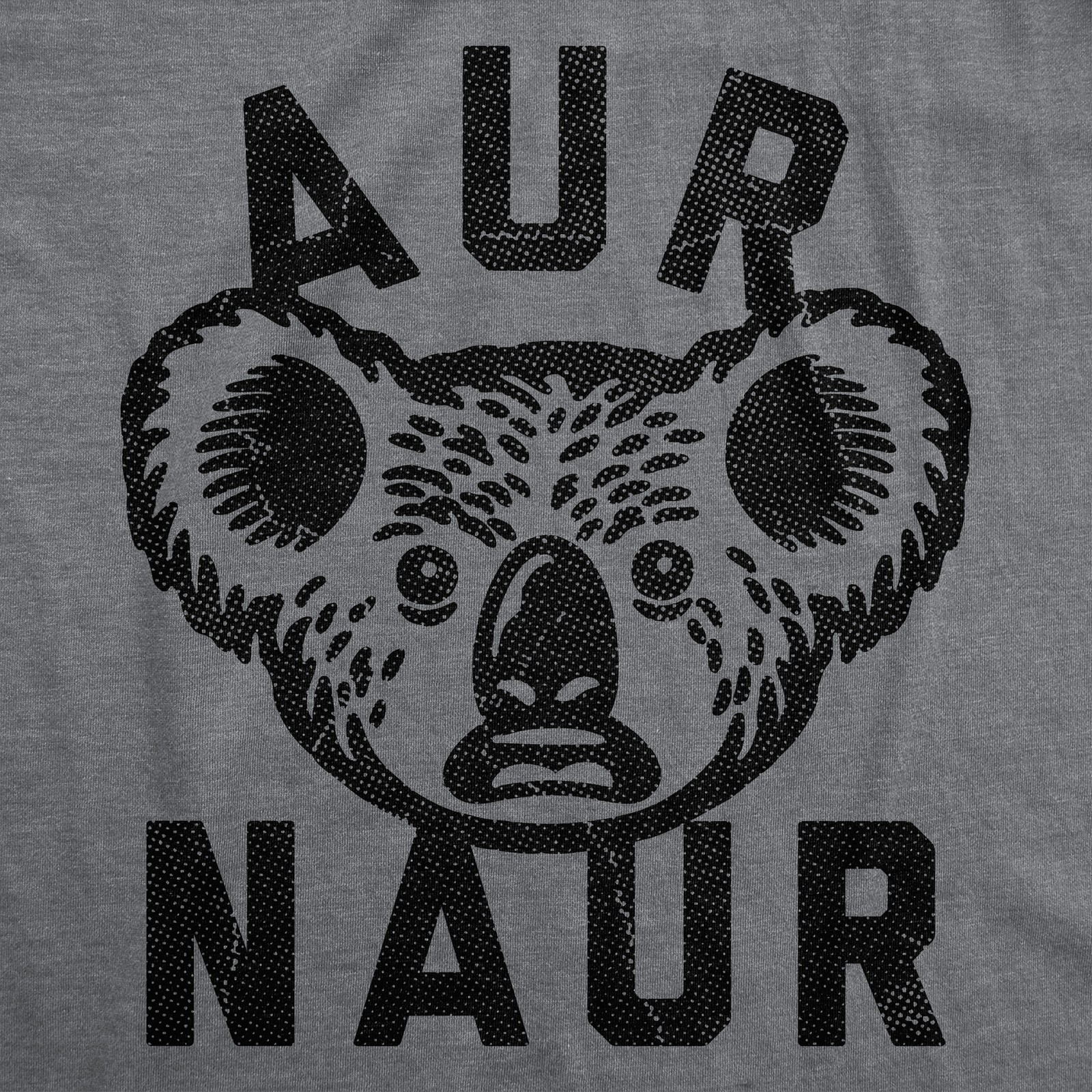Mens Funny T Shirts Aur Naur Sarcastic Koala Graphic Novelty Tee for Men gallery