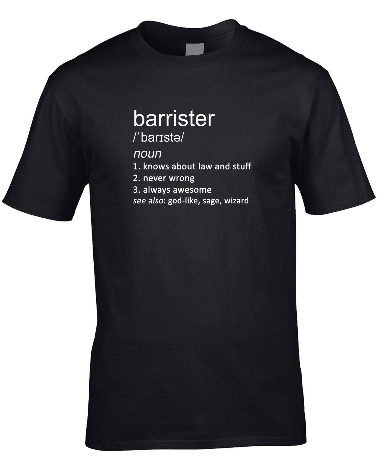 Barrister Definition Mens T-Shirt Lawyer Law Gift Idea Work Job Occupation Funny gallery