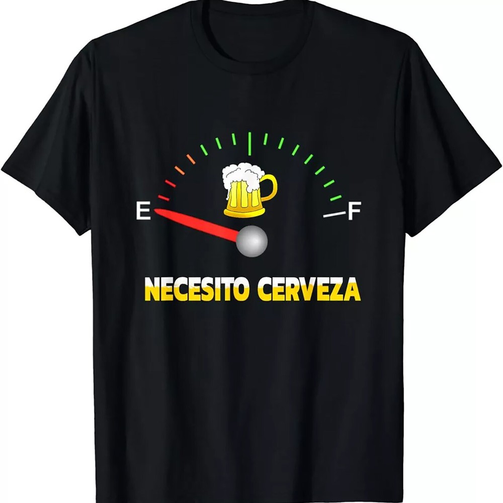 NEW/Necesito Cerveza I Need Beer in Spanish Design Unisex T-Shirt