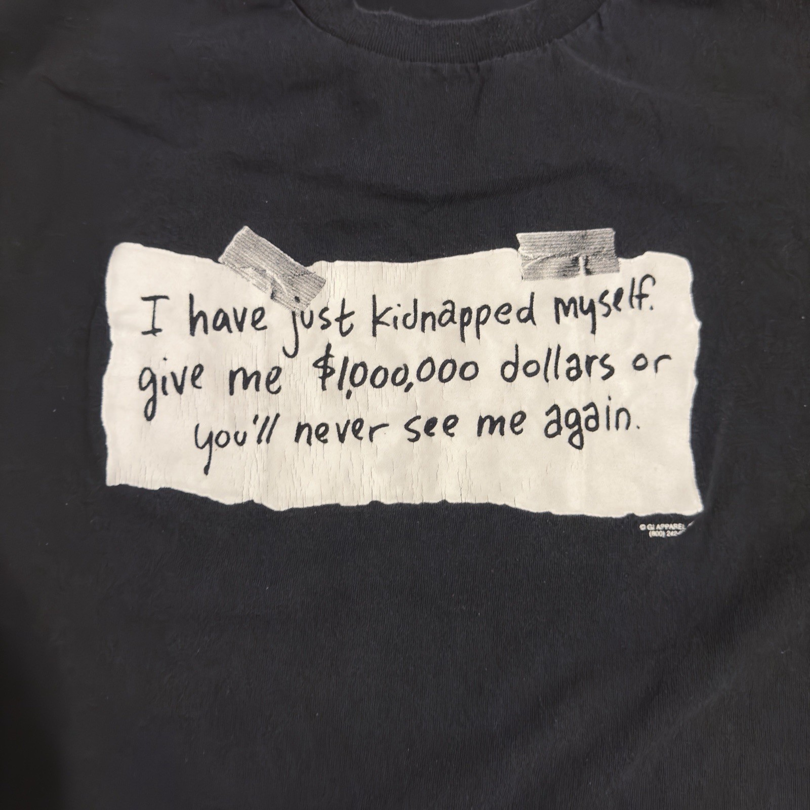 😅 Vintage-Style Funny Novelty Tee — “I Have Just Kidnapped Myself…” Black Sz XL gallery
