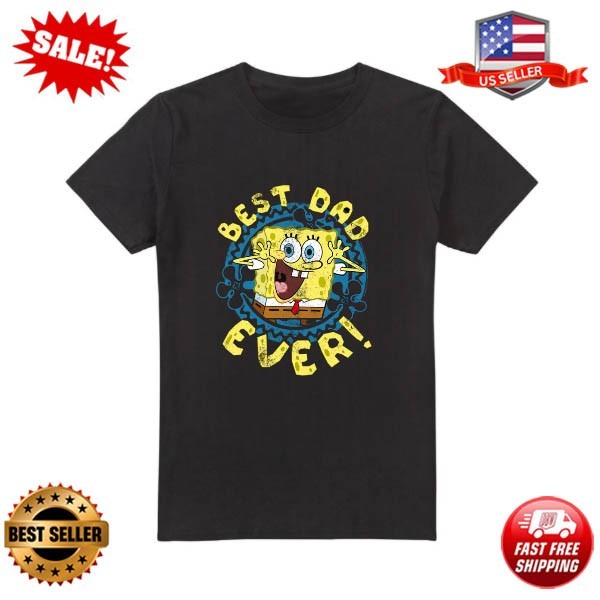 Spongebob Squarepants Father’S Day Best Dad Ever T-Shirt S-5XL