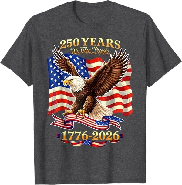 250 Years American 1776 2026 250th USA Birthday 4th of July T-Shirt gallery
