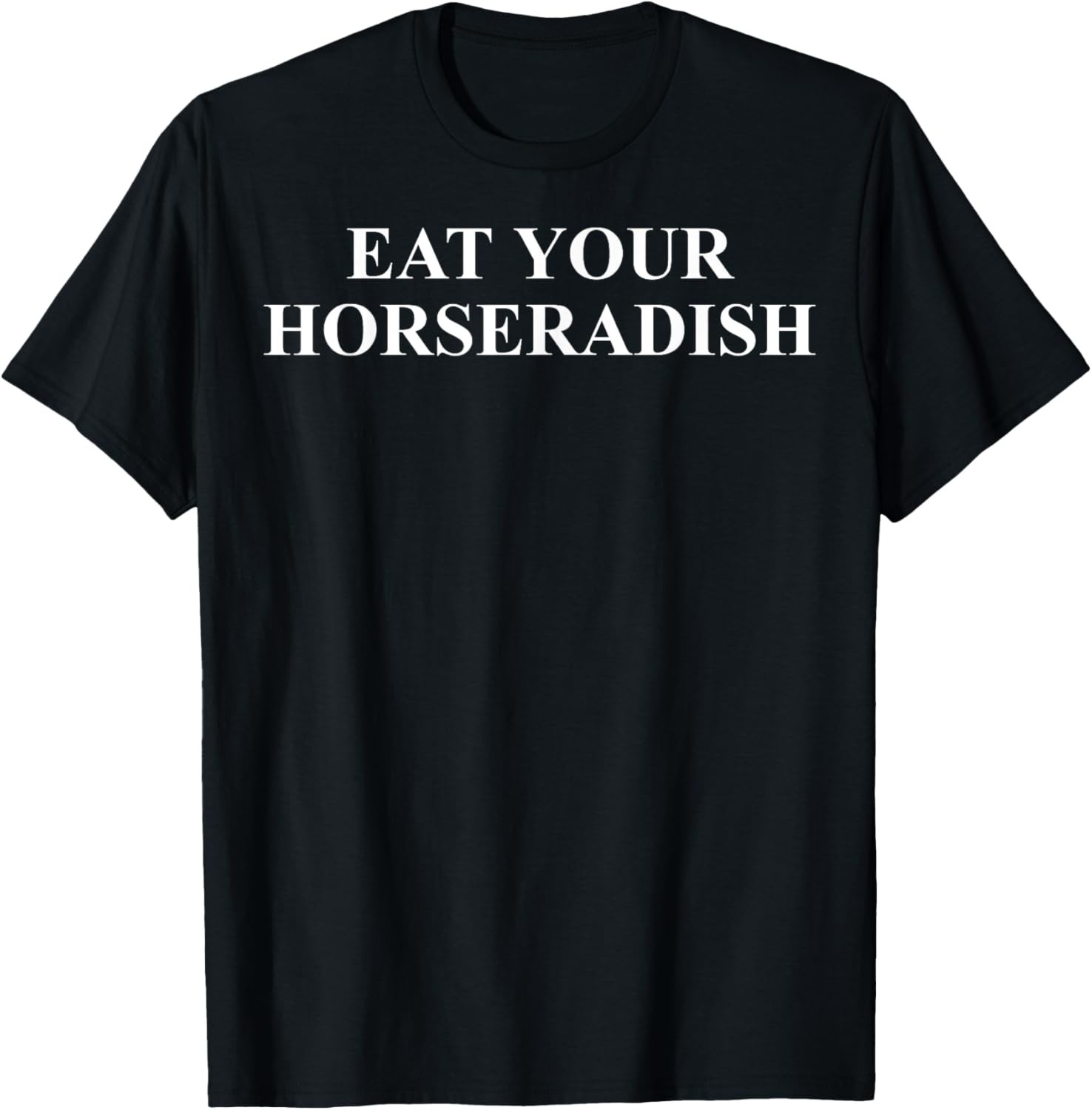 Horseradish Apparel - Great Funny Horseradishes Lover Design T-Shirt gallery