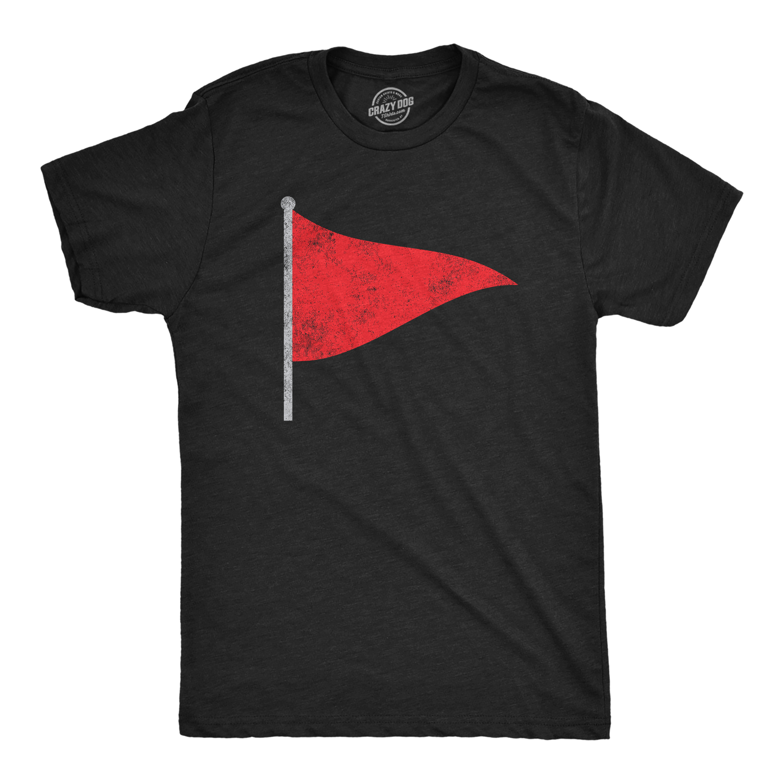Mens Red Flag T Shirt Funny Sarcastic Warning Sign Tee For Guys gallery