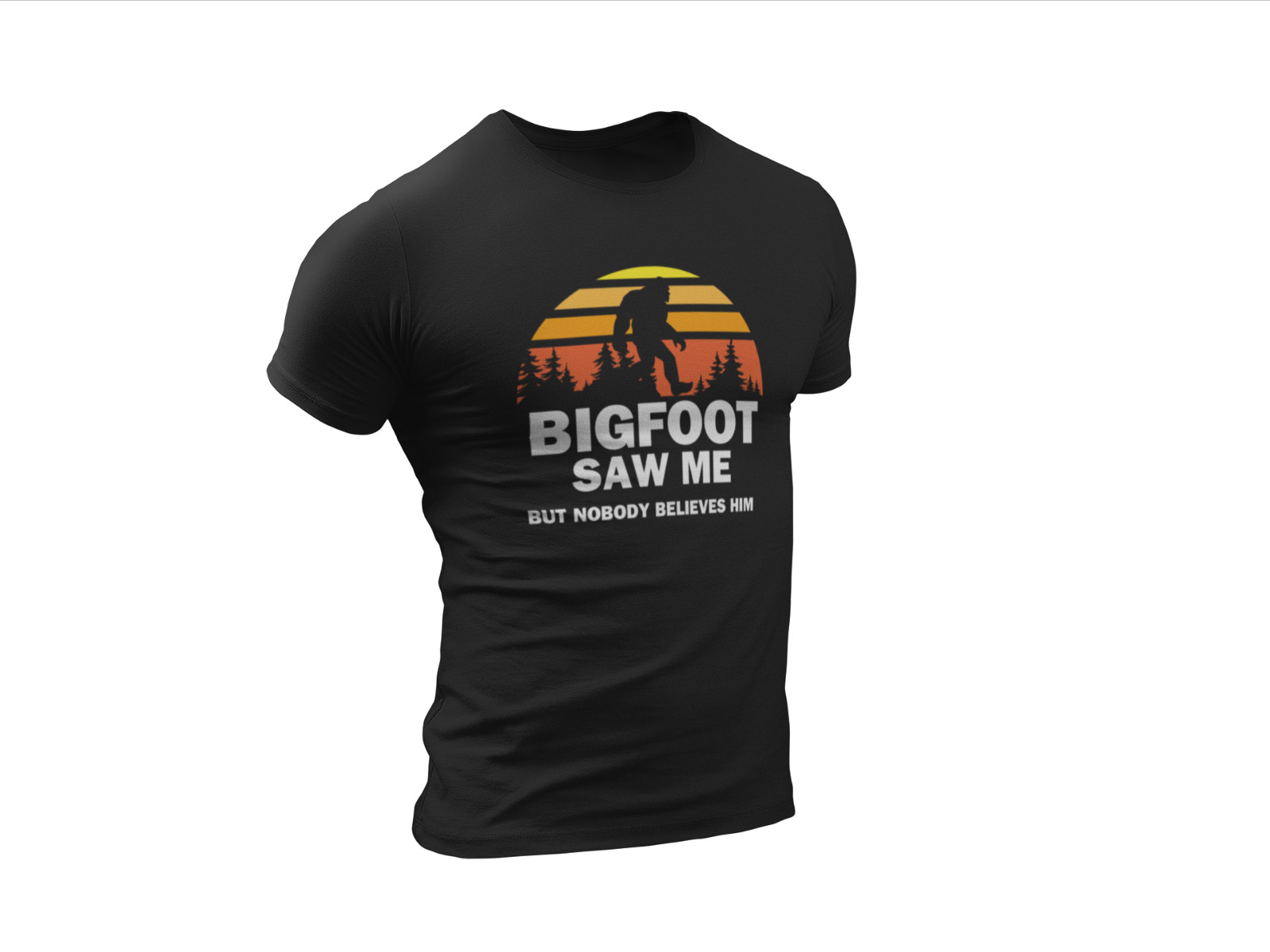 Bigfoot Saw Me But Nobody Believes Him T-Shirt Camping Shirts Sasquatch Hiking gallery