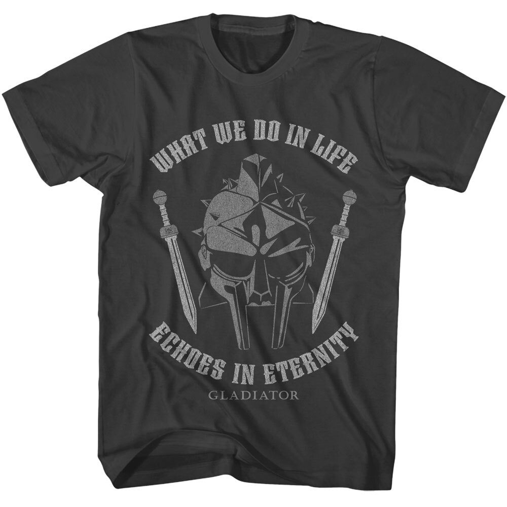 Gladiator Movie Maximus What We Do In Life Echoes In Eternity Men’s T Shirt