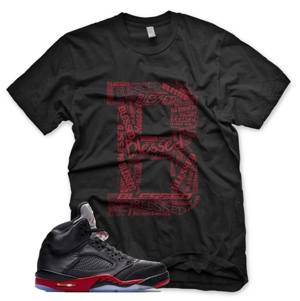 New Black "B" BLESSED T Shirt for J1 Retro 5 Satin Bred gallery