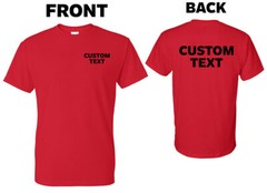 Custom T-Shirt, Personalized, Add Your Own Text