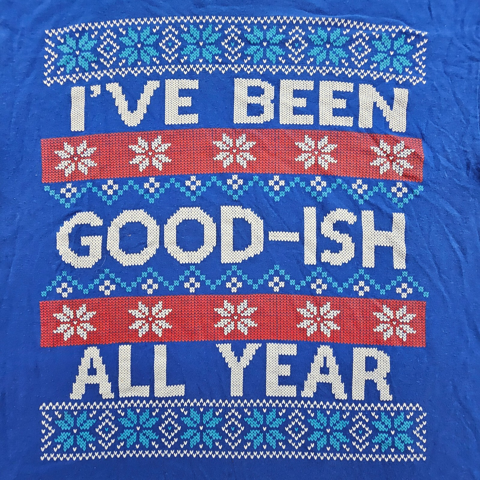 I've Been Goodish All Year Christmas Blue Short Sleeve Cotton T-Shirt Adult L gallery