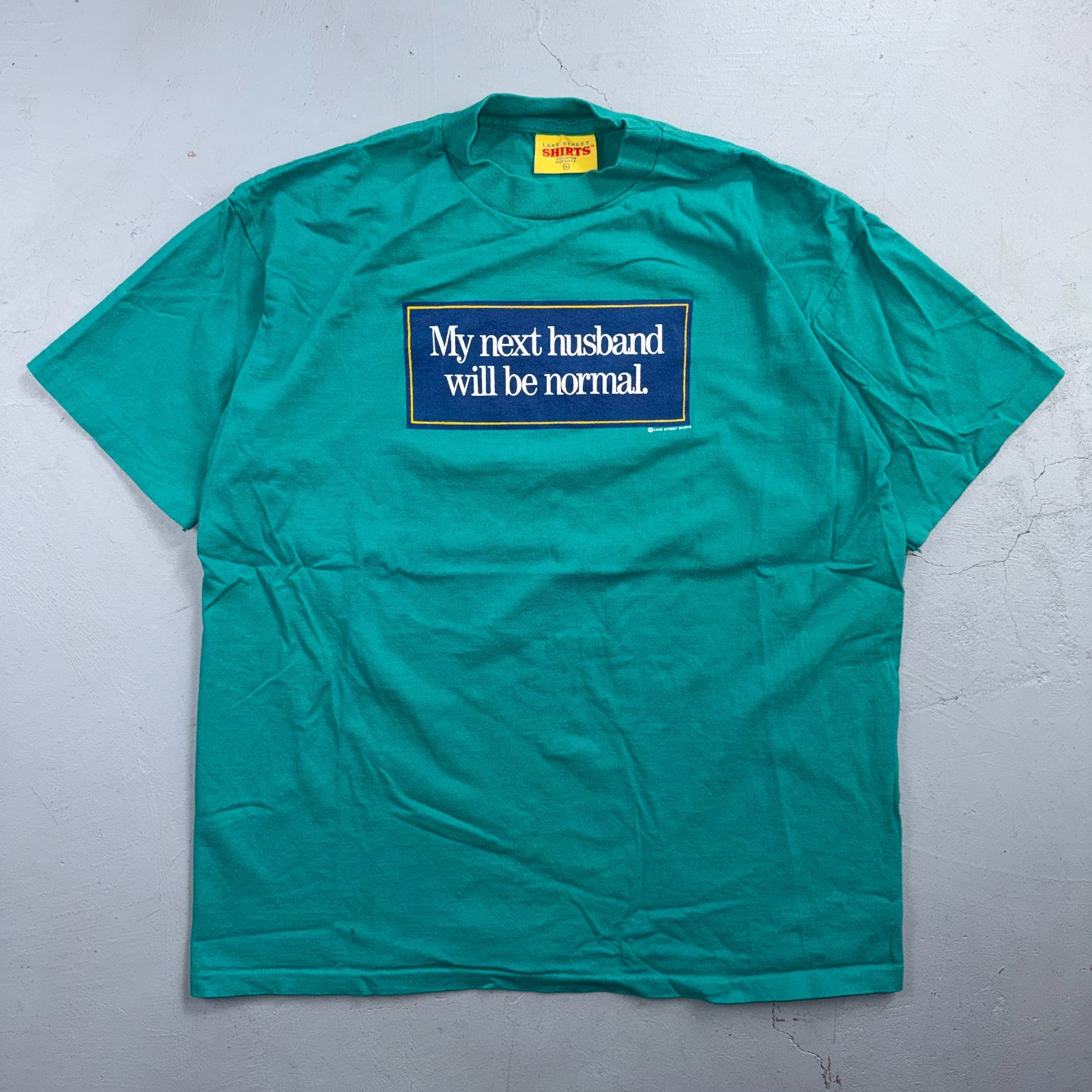 Next Husband Will Be Normal Vintage T Shirt Funny Quote Text Life USA XL LOL