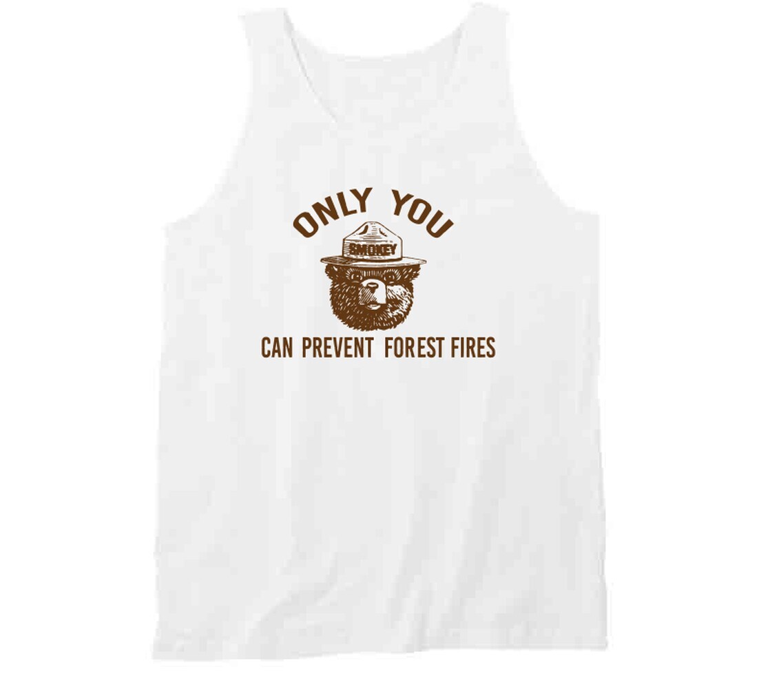 Only You Can Prevent Forest Fires Most Memorable Ad Slogan T Shirt gallery