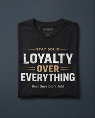 🔥 Man Motivational Graphic Tee Streetwear | Loyalty Over Everything T-shirt