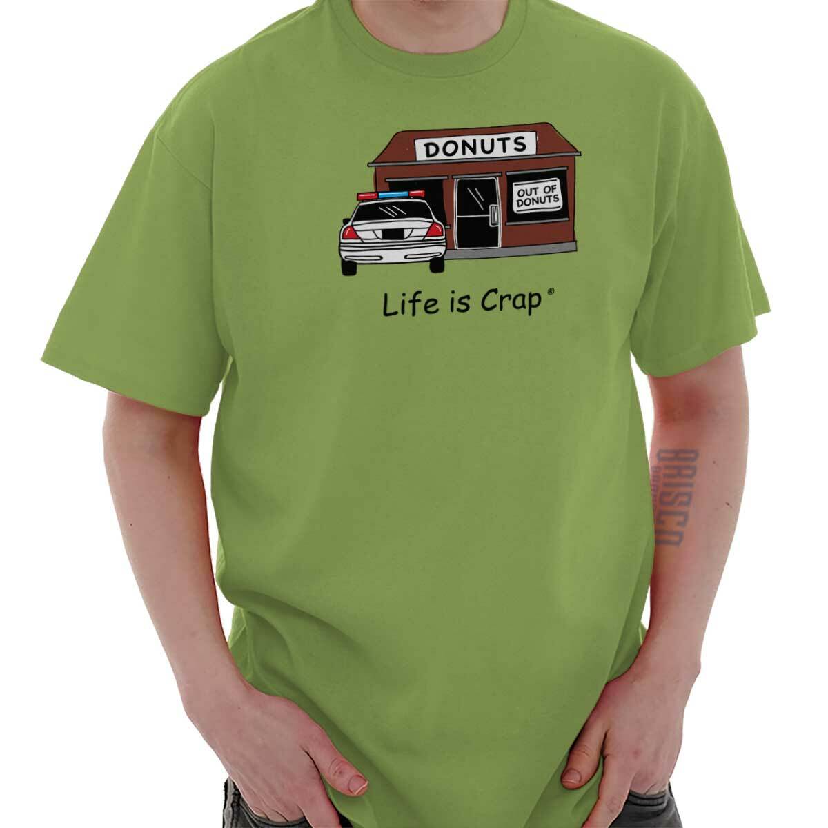 Life is Crap Out of Donuts Funny Gift Idea Womens or Mens Crewneck T Shirt Tee gallery