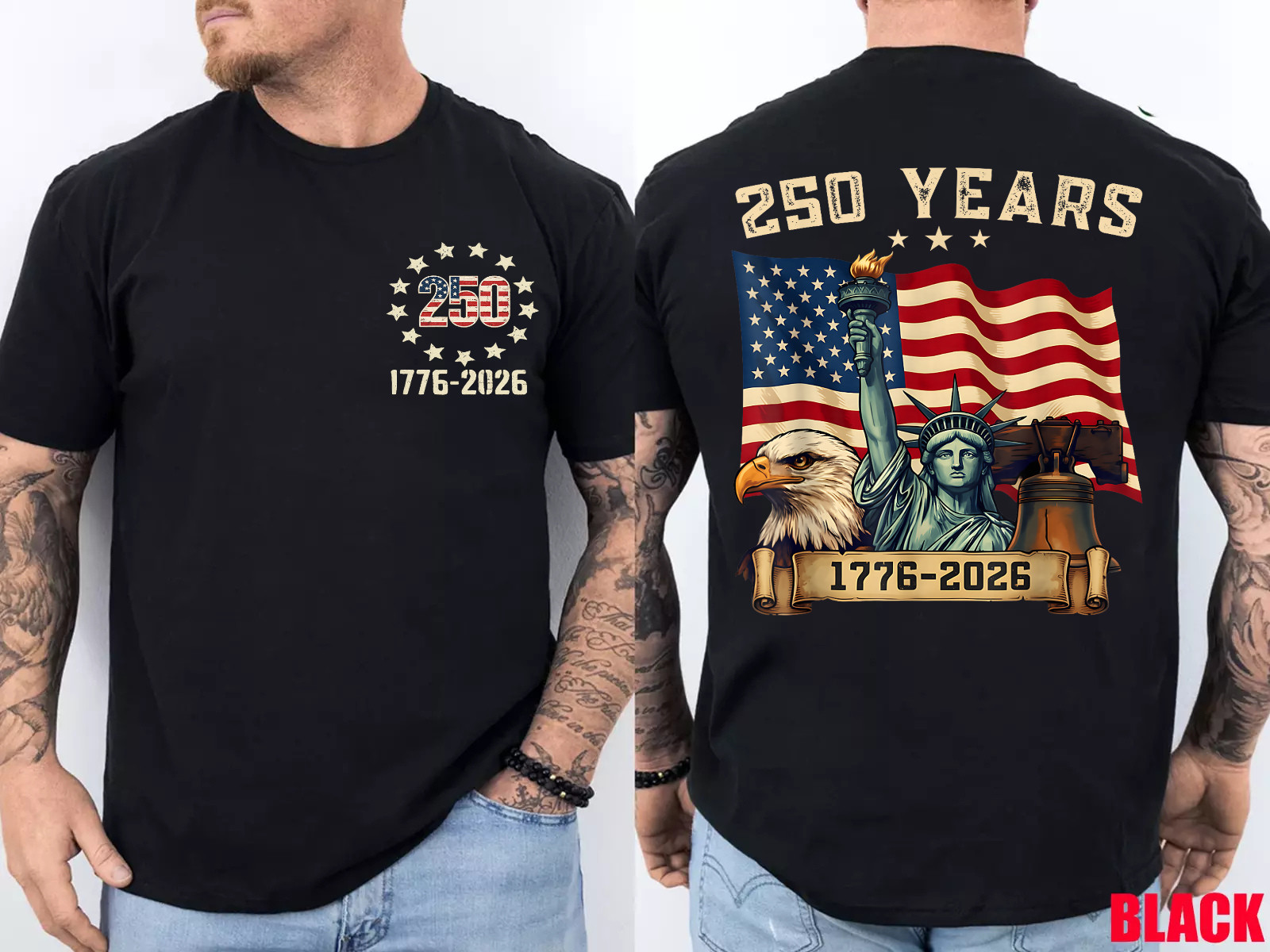 250 Years American 250th Anniversary USA Patriotic 4th July Front & Back TShirt gallery