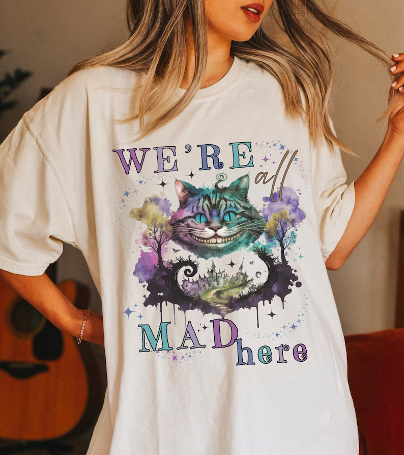 Cheshire Cat Were All Mad Here Alice in Wonderland Shirt Alice in Wonderland gallery