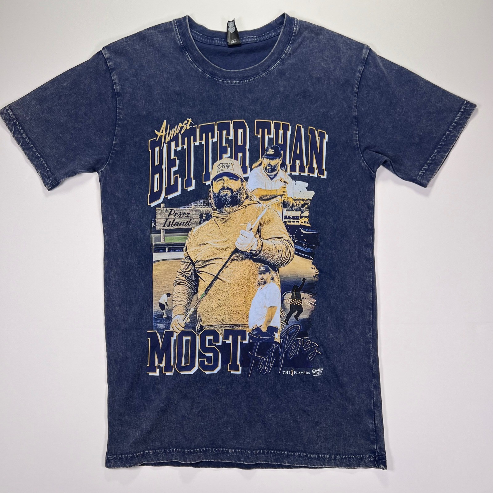 Fat Perez Almost Better Than Most Golf T-Shirt AS Colour Blue Mineral Wash Small