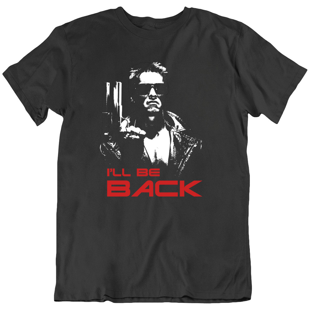 I’ll Be Back Terminator Schwarzenegger Hero 80’s Movie Retro T shirt Gift New