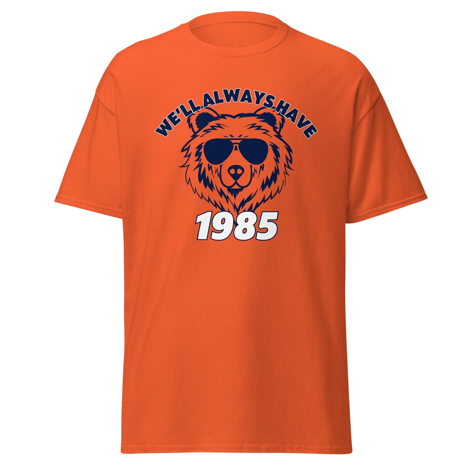 We'll Have 1986 Chicago Funny Bears Football Unisex T-Shirt S,M,L,XL,2X,3X,4X,5X gallery