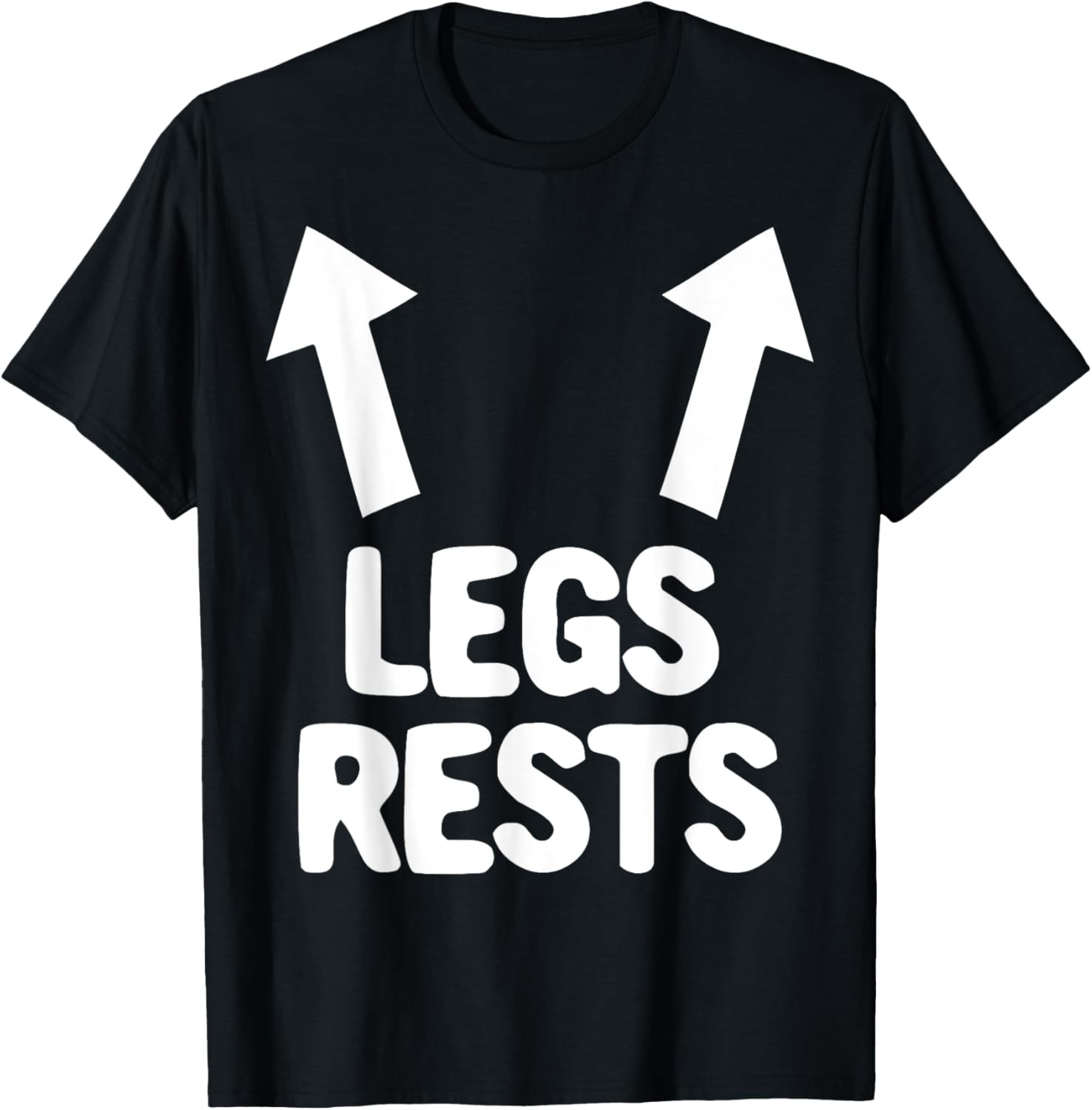 Mens Leg Rests Funny Adult Humor Joke T-Shirt