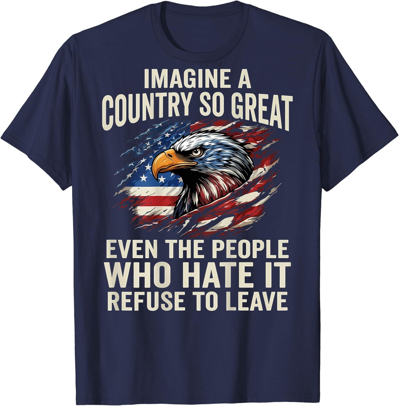 (ON Back) Retro Imagine A Country So Great Even The People T-Shirt gallery