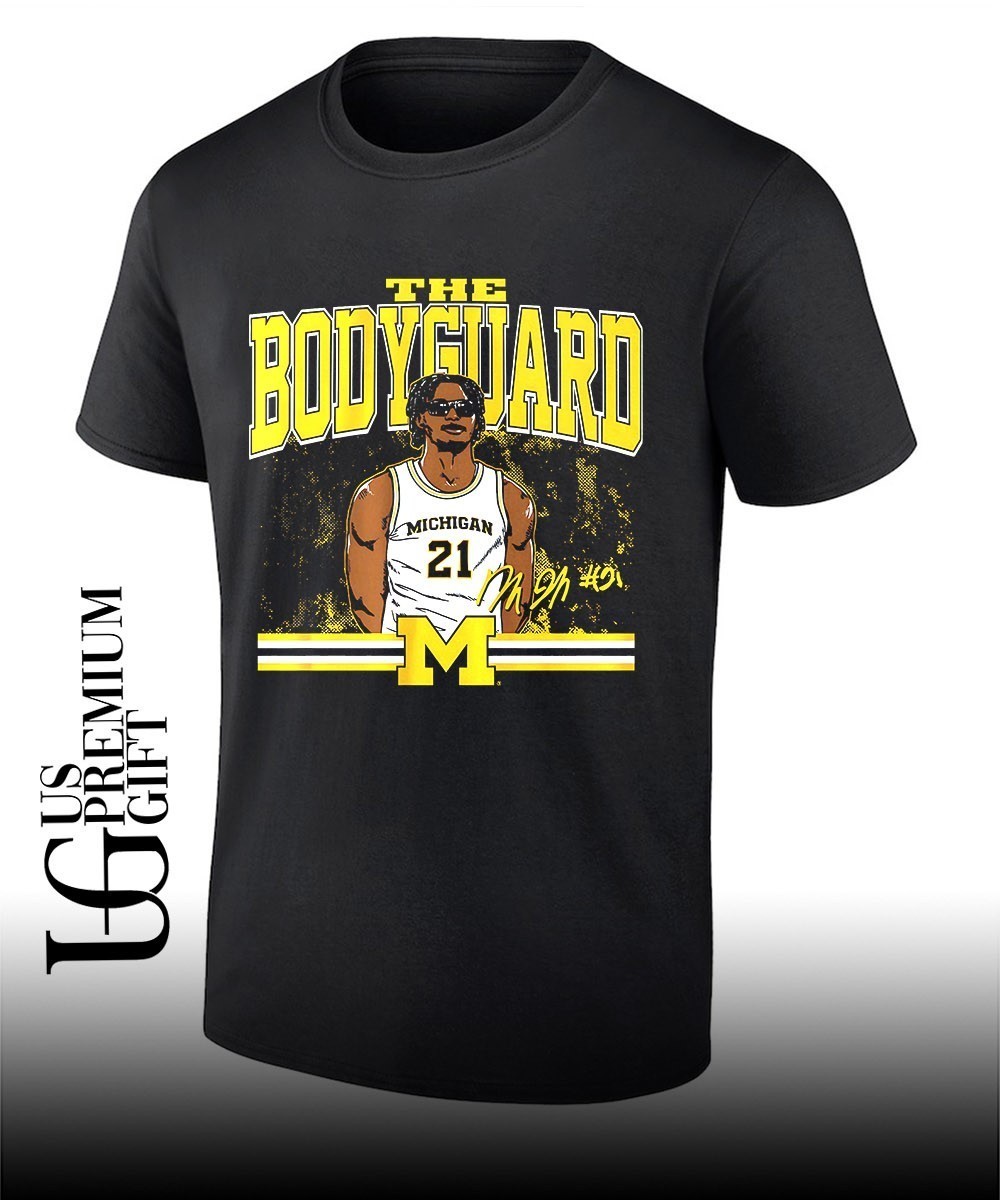 Morez Johnson Jr. The Bodyguard Wolverines basketball signature shirt