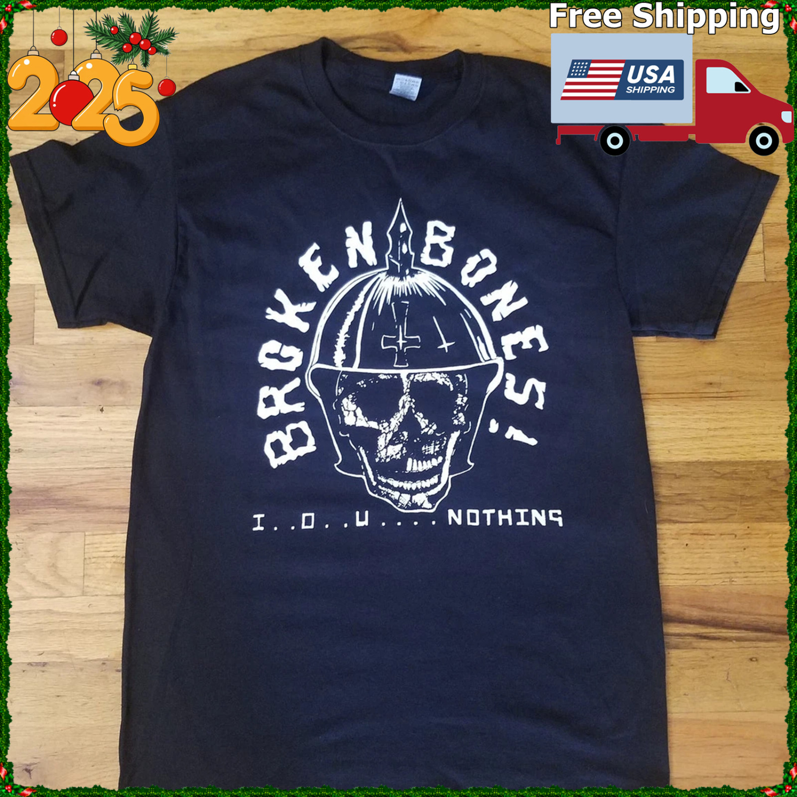 Broken Bones – Nothing Shirt UNISEX SHIRT