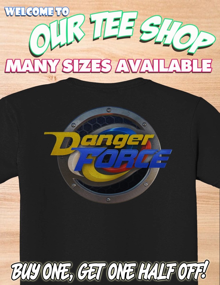 DANGER FORCE LOGO – Custom Shirt Funny Super Hero Show – Free Shipping