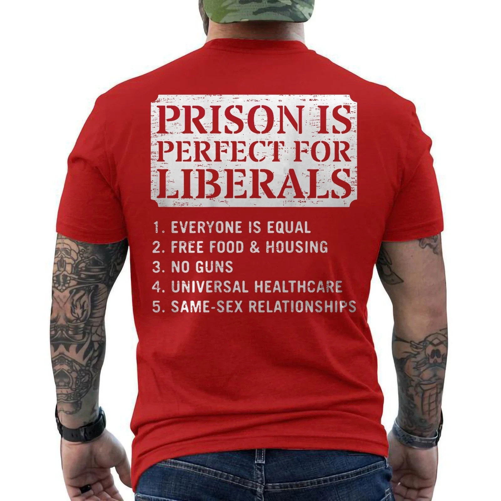 Prison is Perfect for Liberals Anti Liberal Quote Retro ON BACK T-Shirt gallery