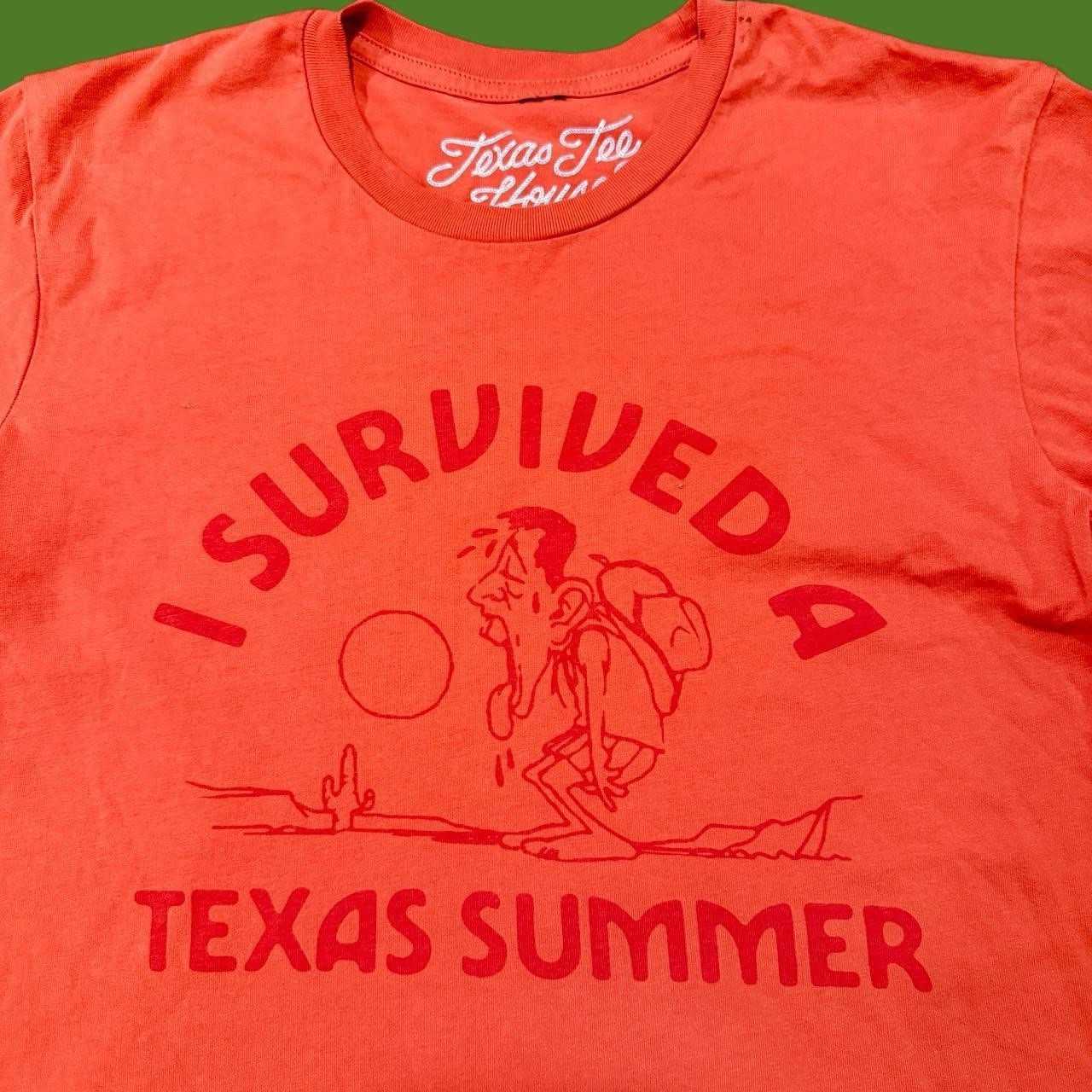 Texas Tee House I Survived A Texas Summer Shirt Small Orange T-Shirt Humor Retro gallery