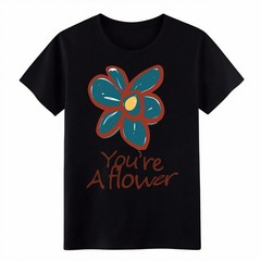 Whimsical Floral “You’re A Flower” Graphic Tee Casual Boho T-Shirt