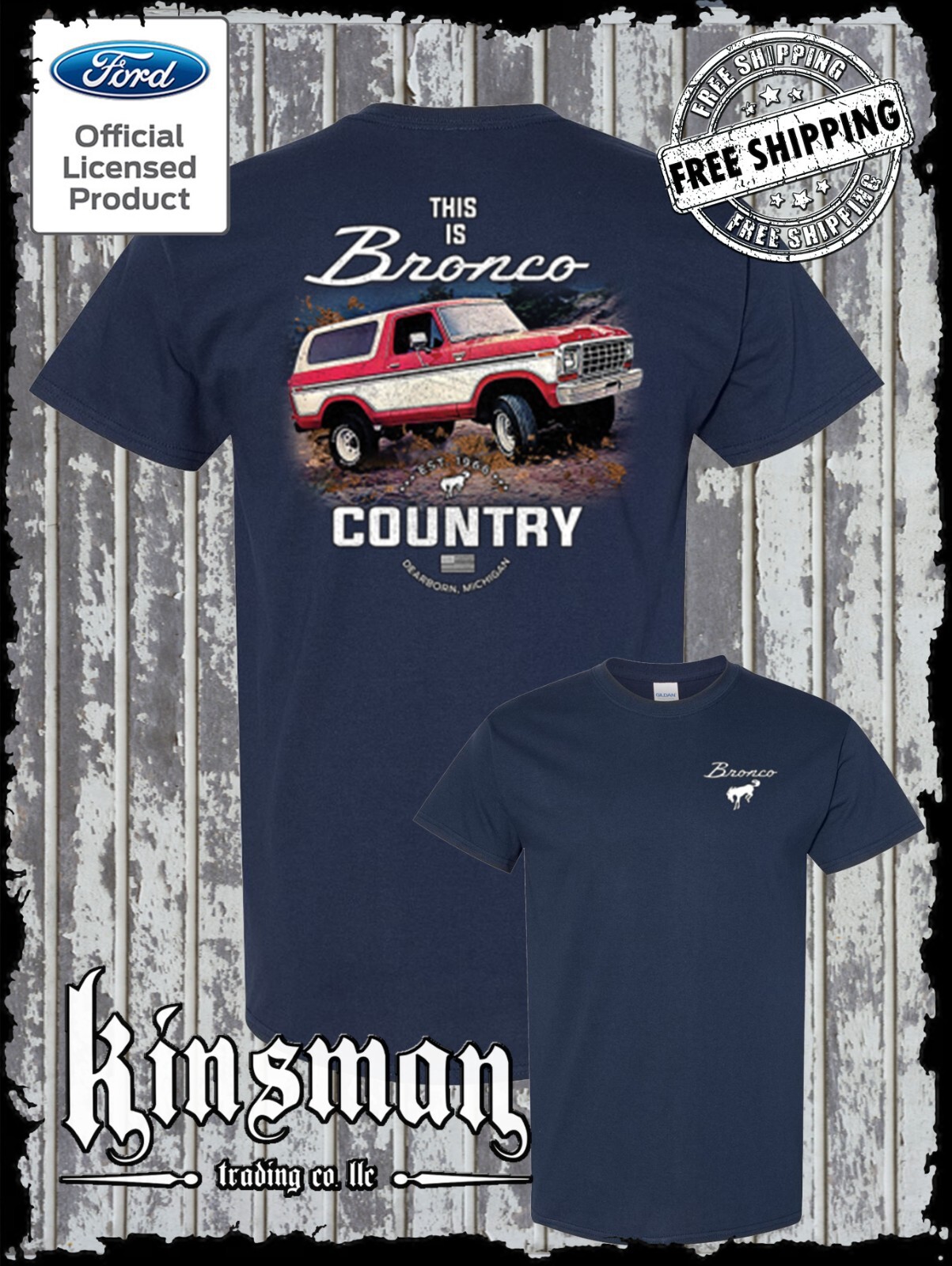 Bronco Country Ford 2-Sided T-Shirt - Official Licensed Product gallery