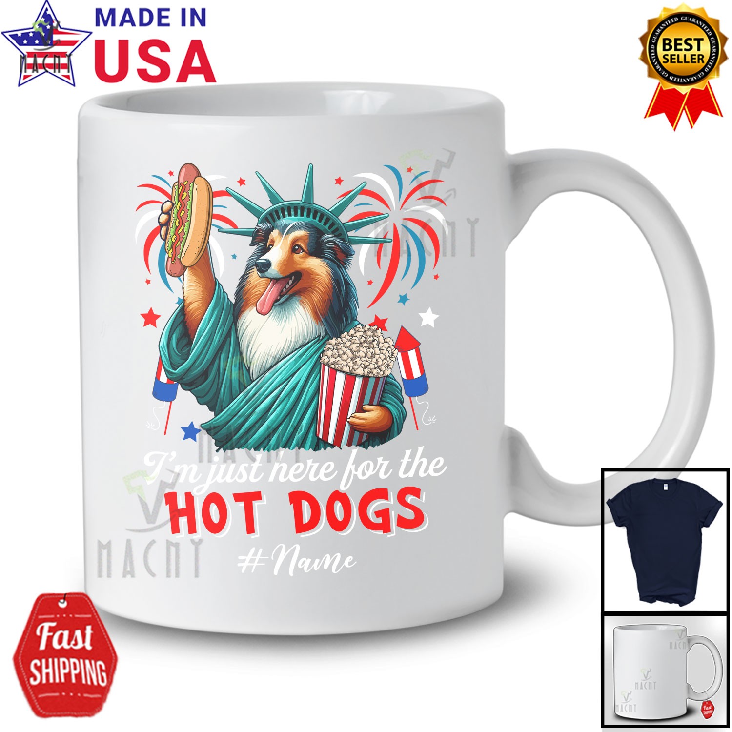 Custom Name Just Here For The Hot Dogs; Proud Sheltie Liberty Patriotic T-Shirt gallery