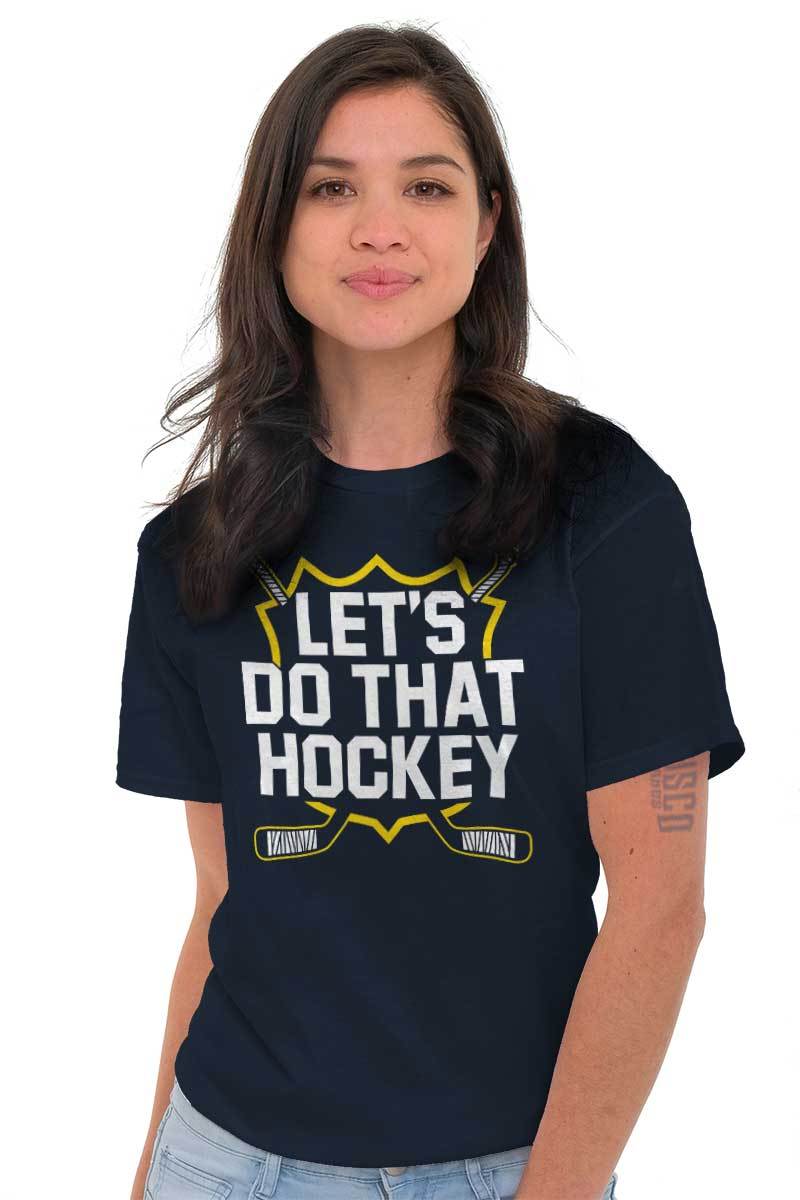 Lets Do That Funny Comedy Skit Sports Gift Womens or Mens Crewneck T Shirt Tee gallery